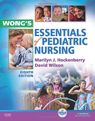 Wong's Essentials of Pediatric Nursing
