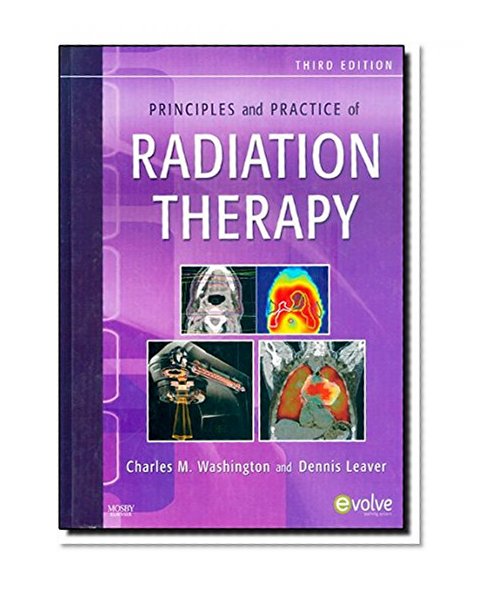 Principles and Practice of Radiation Therapy, 3e