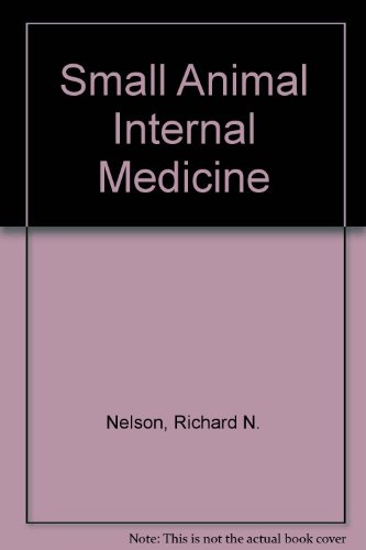 Small Animal Internal Medicine, With Veterinary Consult Access