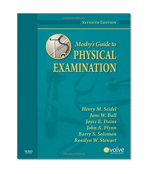 Mosby's Guide to Physical Examination, 7th Edition