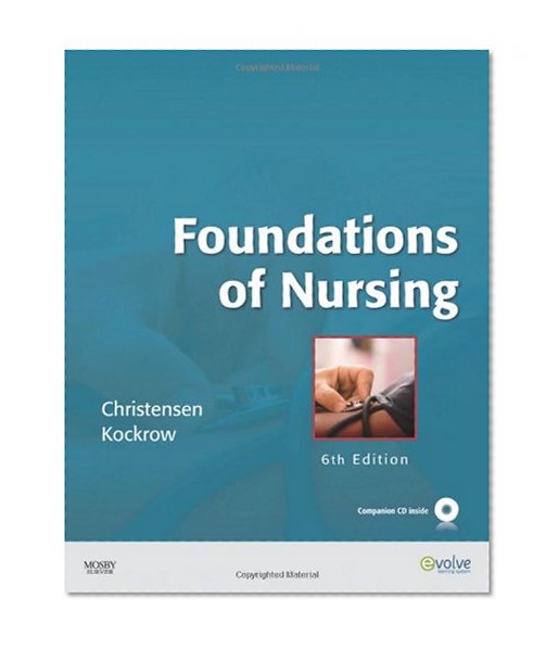 Foundations of Nursing, 6e