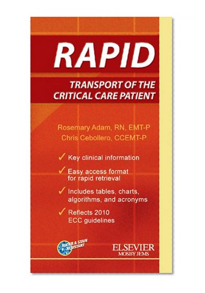 RAPID Transport Of The Critical Care Patient