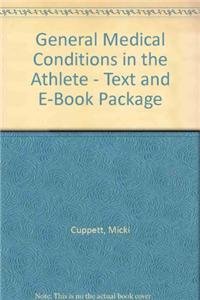 General Medical Conditions in the Athlete - Text and E-Book Package, 1e