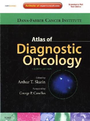 Atlas of Diagnostic Oncology: Expert Consult - Online and Print, 4e (Expert Consult Title: Online + Print)