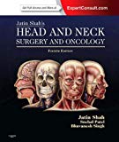 Jatin Shah's Head and Neck Surgery and Oncology,: Expert Consult: Online and Print
