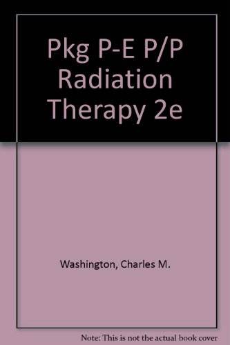 Principles and Practice of Radiation Therapy - Text and E-Book Package, 2e