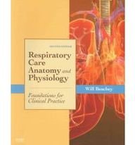 Respiratory Care Anatomy and Physiology - Text and E-Book Package: Foundations for Clinical Practice, 2e