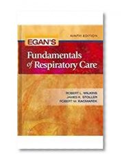 Egan's Fundamentals of Respiratory Care - Text and E-Book Package, 9e