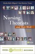 Nursing Theorists and Their Work - Text and E-Book Package, 7e