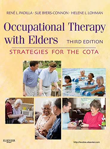 Occupational Therapy with Elders: Strategies for the COTA