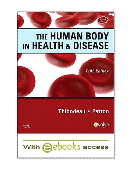 The Human Body in Health & Disease (Softcover) - Text and E-Book Package, 5e
