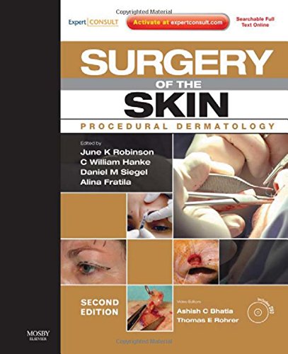 Surgery of the Skin: Procedural Dermatology  (Expert Consult - Online and Print), 2e
