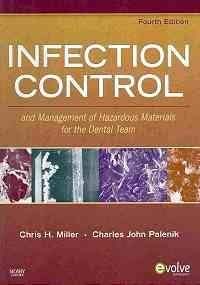 Infection Control and Management of Hazardous Materials for the Dental Team - Text & E-Book Package, 4e
