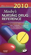 Mosby's 2010 Nursing Drug Reference - Text and E-Book Package, 23e