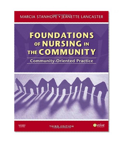 Foundations of Nursing in the Community: Community-Oriented Practice, 3e