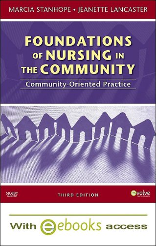 Foundations of Nursing in the Community - Text and E-Book Package: Community-Oriented Practice