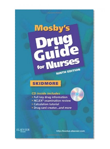 Mosby's Drug Guide for Nurses, 9e