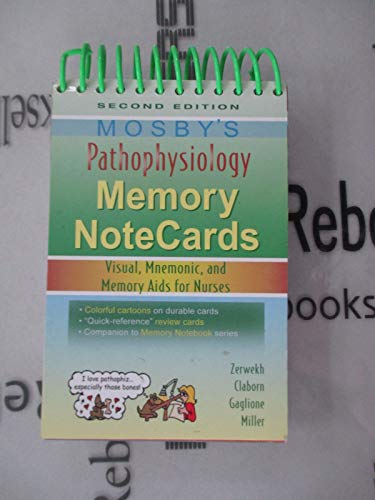 Mosby's Pathophysiology Memory NoteCards: Visual, Mnemonic, and Memory Aids for Nurses