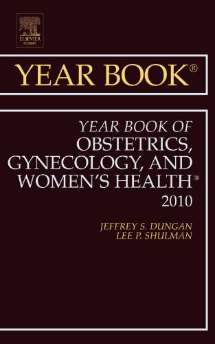 Year Book of Obstetrics, Gynecology and Women's Health, 1e (Year Books)