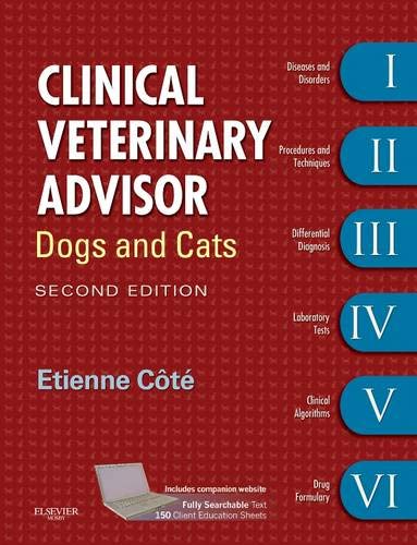 Clinical Veterinary Advisor: Dogs and Cats