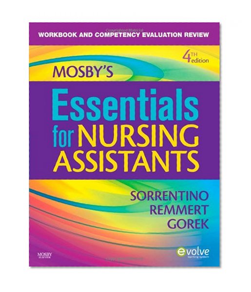 Workbook and Competency Evaluation Review for Mosby's Essentials for Nursing Assistants, 4e