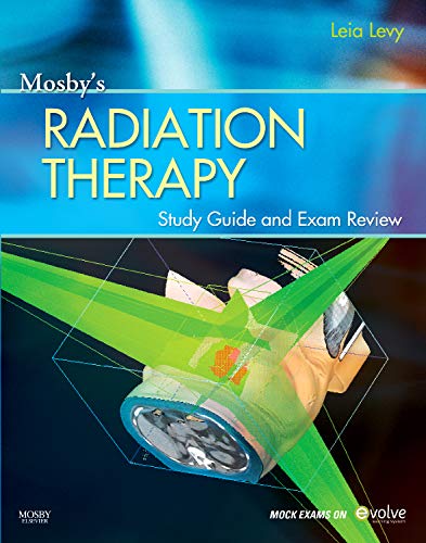 Book Cover Mosbyâ€™s Radiation Therapy Study Guide and Exam Review (Print w/Access Code)