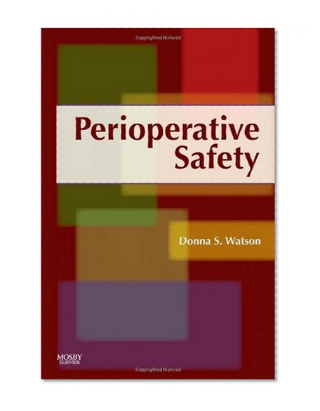 Perioperative Safety, 1e