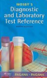Mosby's Diagnostic and Laboratory Test Reference - Text and E-Book Package, 9e (Mosby's Diagnostic & Laboratory Test Reference (Pagana))