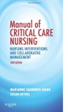 Manual of Critical Care Nursing: Nursing Interventions and Collaborative Management (Baird, Manual of Critical Care Nursing)