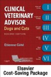Clinical Veterinary Advisor - Text and VETERINARY CONSULT Package: Dogs and Cats