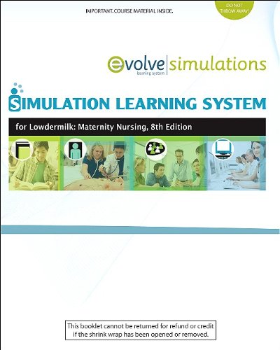 Simulation Learning System for Lowdermilk: Maternity Nursing (User Guide and Access Code), 8e