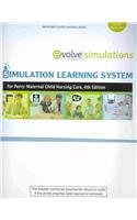 Simulation Learning System for Perry: Maternal Child Nursing Care (User Guide and Access Code), 4e