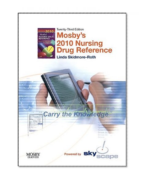 Mosby's 2010 Nursing Drug Reference - CD-ROM PDA Software, Powered by Skyscape, 23e