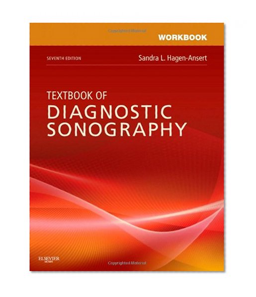 Workbook for Textbook of Diagnostic Sonography, 7e