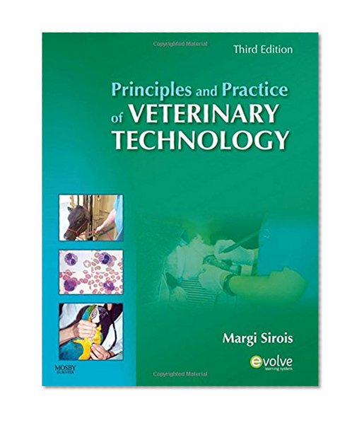Principles and Practice of Veterinary Technology, 3e