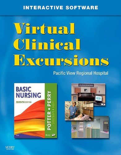 Virtual Clinical Excursions 3.0 for Basic Nursing, 7e