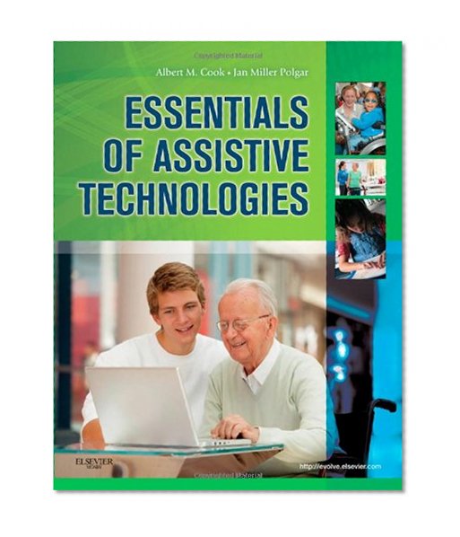 Essentials of Assistive Technologies, 1e