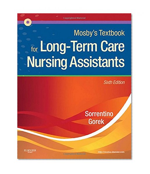 Mosby's Textbook for Long-Term Care Nursing Assistants, 6e