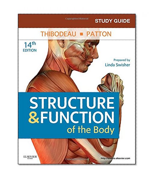 Study Guide for Structure & Function of the Body, 14e