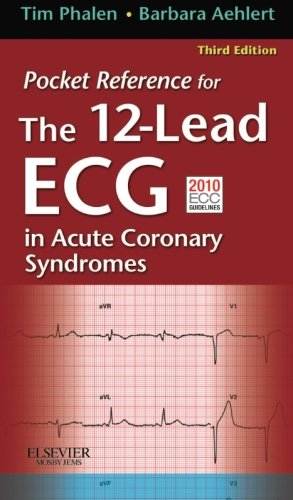 Pocket Reference for The 12-Lead ECG in Acute Coronary Syndromes, 3e