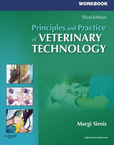 Workbook for Principles and Practice of Veterinary Technology, 3e