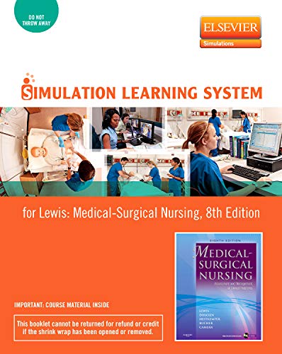 Simulation Learning System for Lewis et al:  Medical-Surgical Nursing (User Guide and Access Code): Assessment and Management of Clinical Problems, 8e
