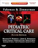 Pediatric Critical Care: Expert Consult Premium Edition – Enhanced Online Features and Print