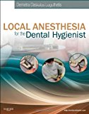 Local Anesthesia for the Dental Hygienist, 1e