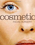 Cosmetic Facial Surgery, 1e