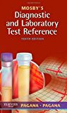 Mosby's Diagnostic and Laboratory Test Reference, 10th Edition