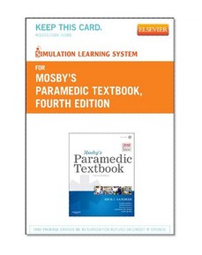 Simulation Learning System for Mosby's Paramedic Textbook (User Guide and Access Code), 4e