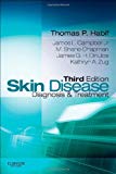 Skin Disease: Diagnosis and Treatment (Skin Disease: Diagnosis and Treatment (Habif))