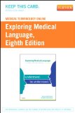 Medical Terminology Online for Exploring Medical Language (Access Code), 8e