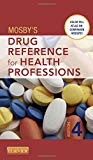 Mosby's Drug Reference for Health Professions